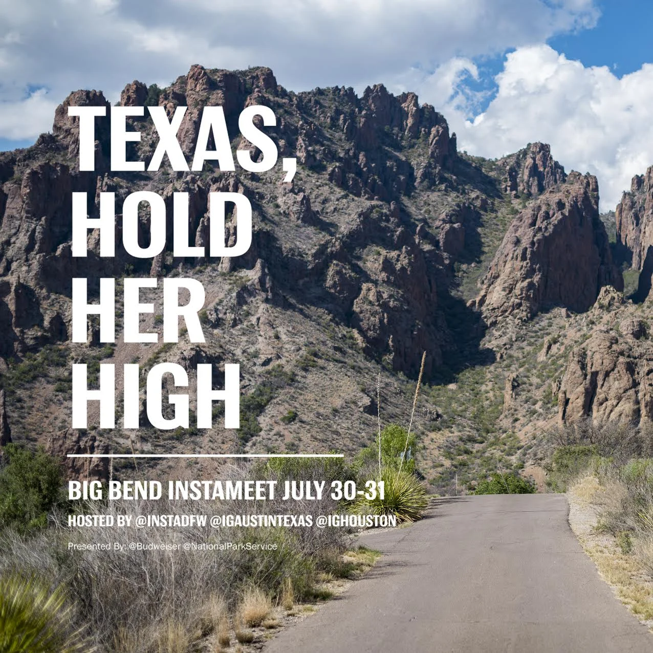Texas, Hold Her High Big Bend Instameet