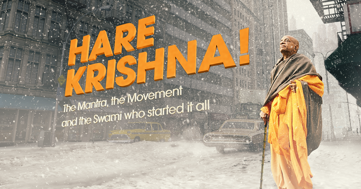 Hare krishnas are today where the Hare Krishna