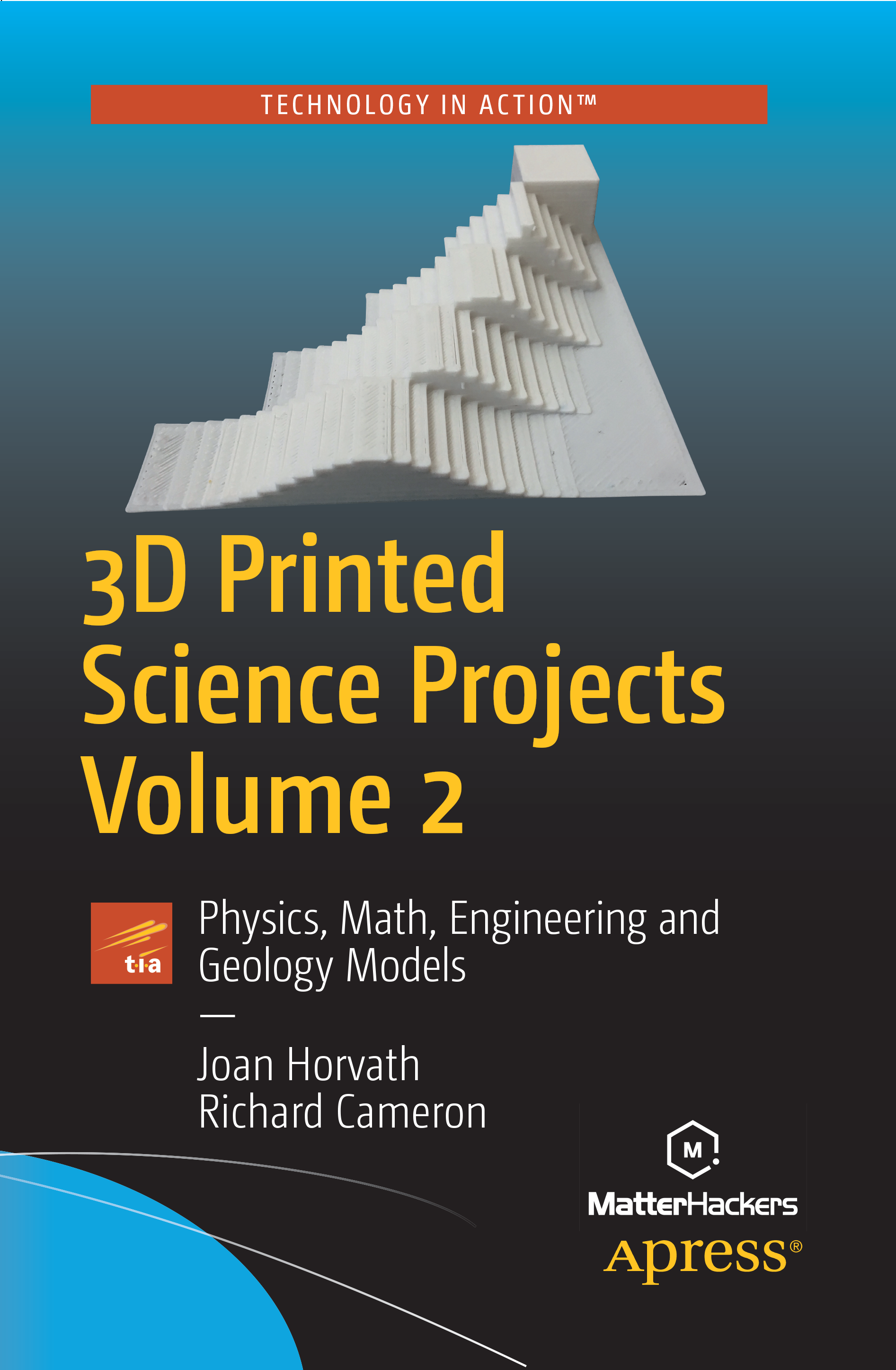 3D Printed Science Projects Volume 2  (Apress, 2017)