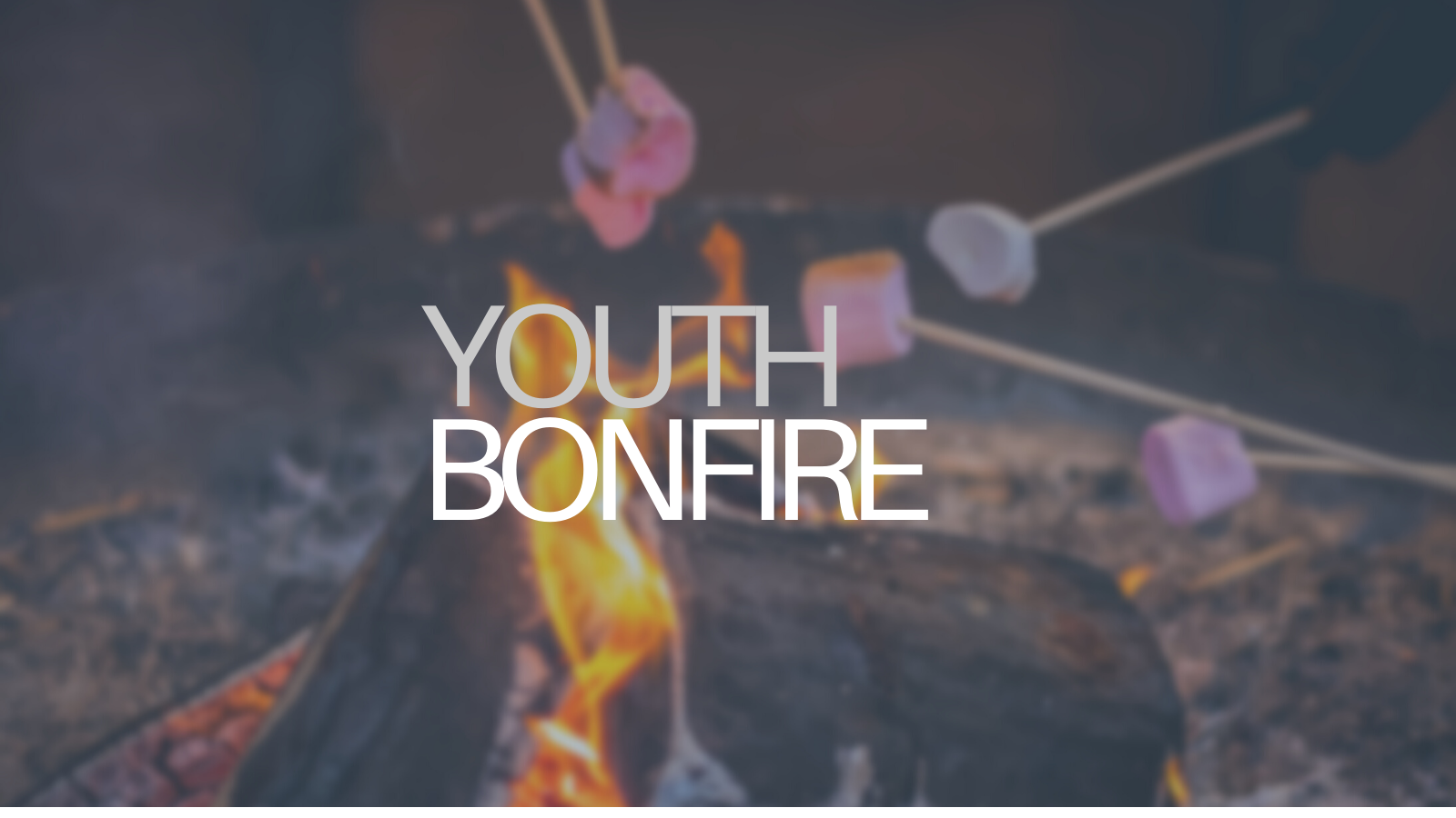 Youth Night - Youth Bonfire!