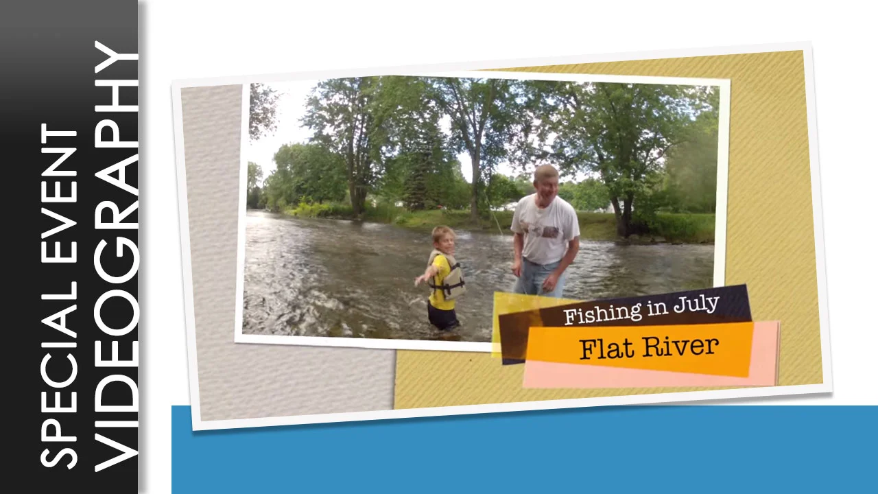 Special Event Video Production: Epic River Fishing Adventure With Grandpa