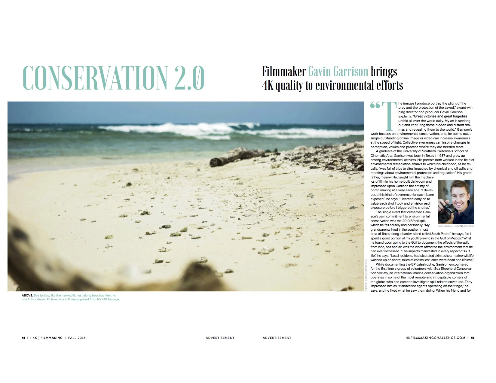 Conservation 2.0 - Filmmaker Gavin Garrison brings 4K quality to environmental efforts