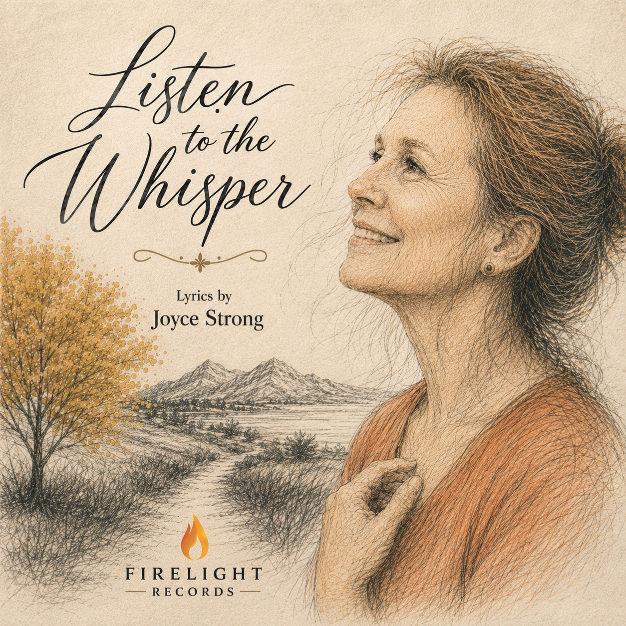 Listen to the Whisper, Lyrics by Joyce Strong