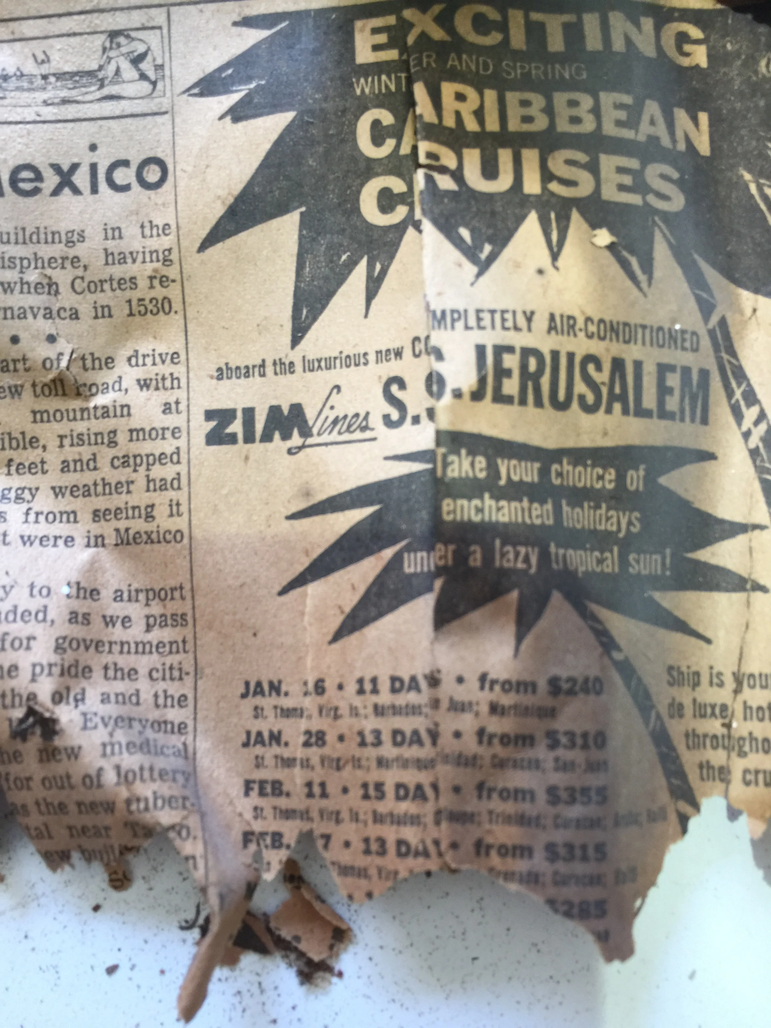 One way to think about the age of this house is to see that insulation was added when you could take an 11 day cruise of the Caribbean islands for $240. 