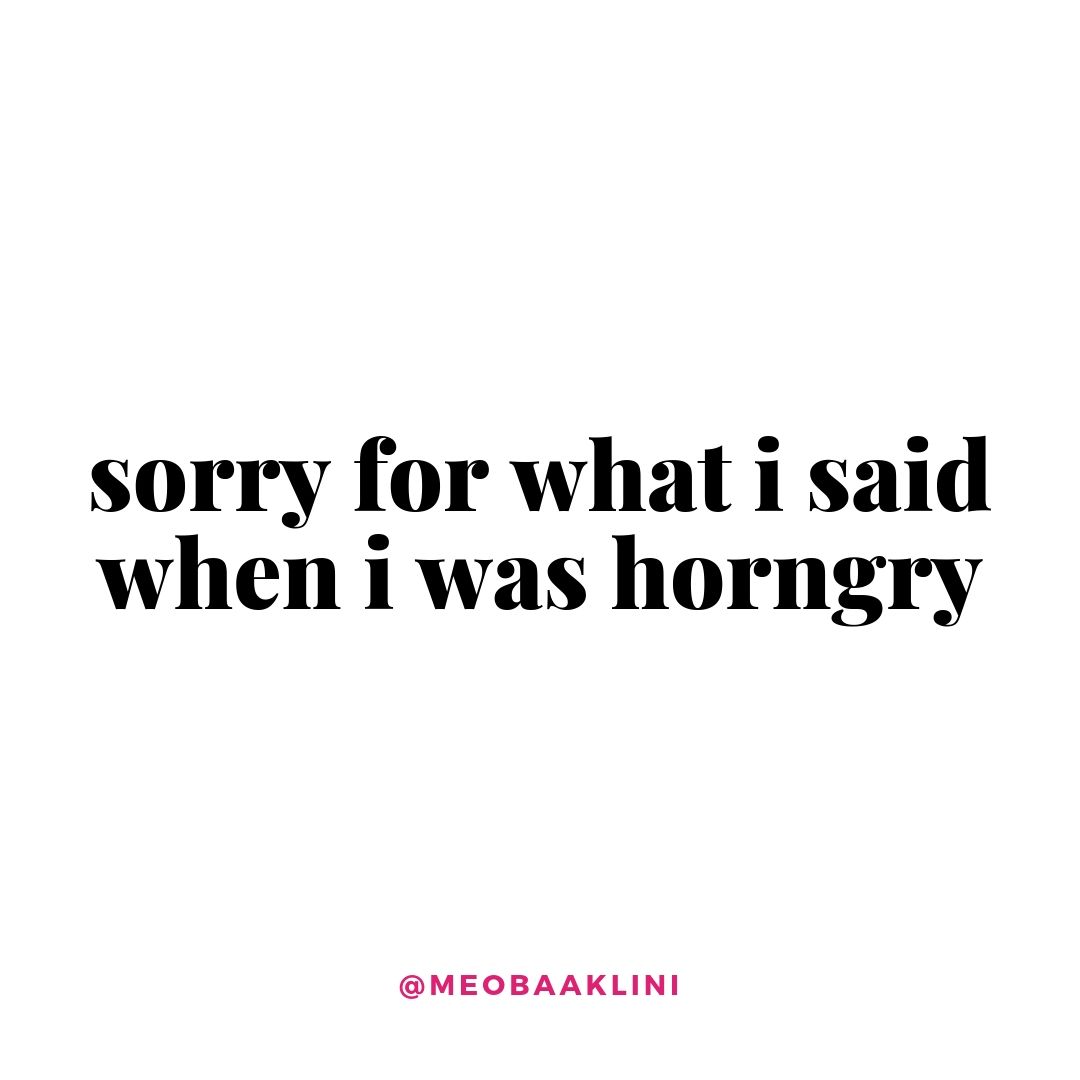 sorry horngry quote.jpg