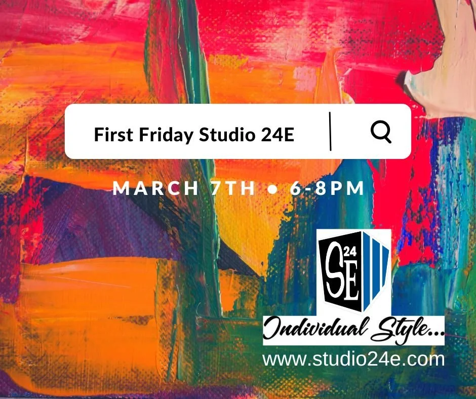 First Friday Studio 24E 