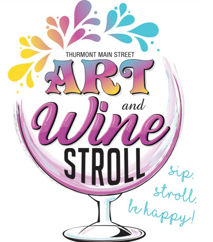 Thurmont Main Street Art &amp; Wine Stroll Sip, Stroll &amp; Be Happy