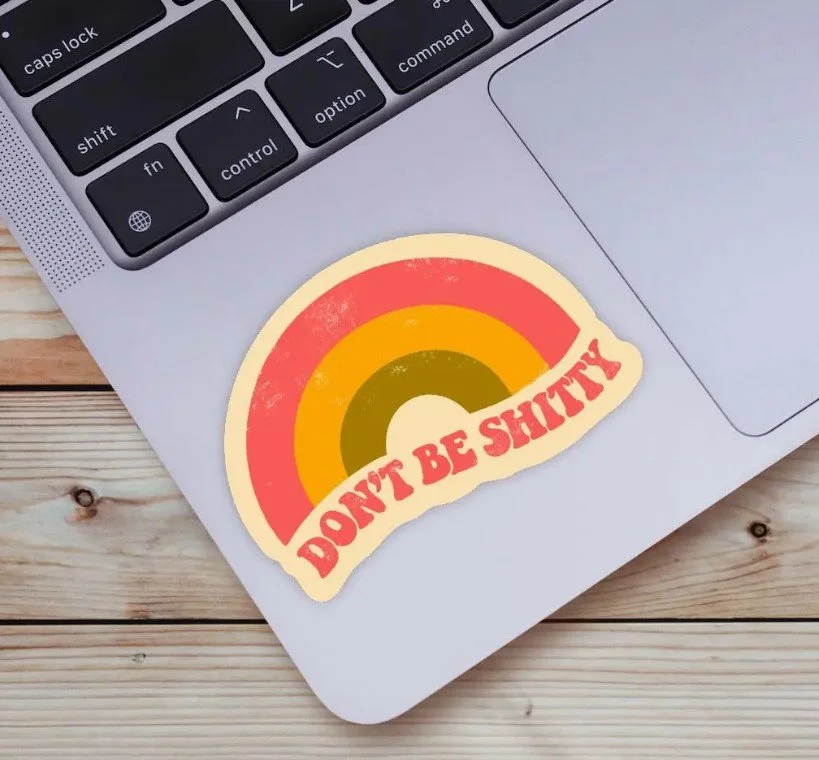 DontBeShitty1.jpg