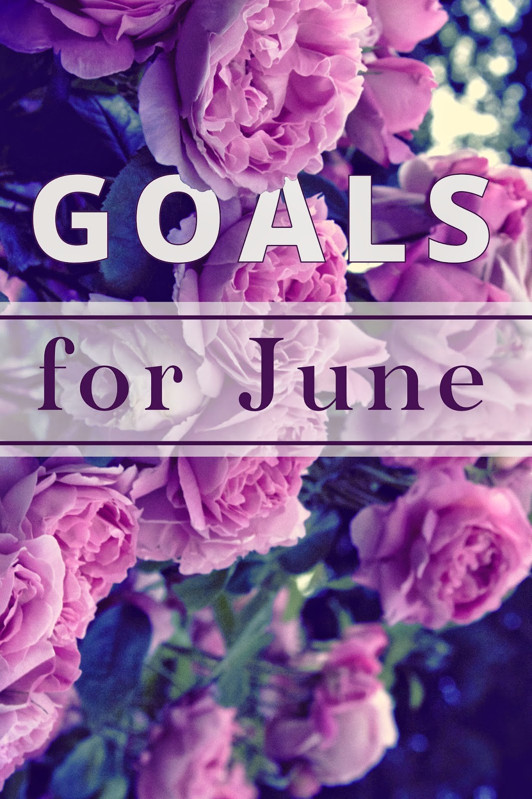 goals+for+june.jpg