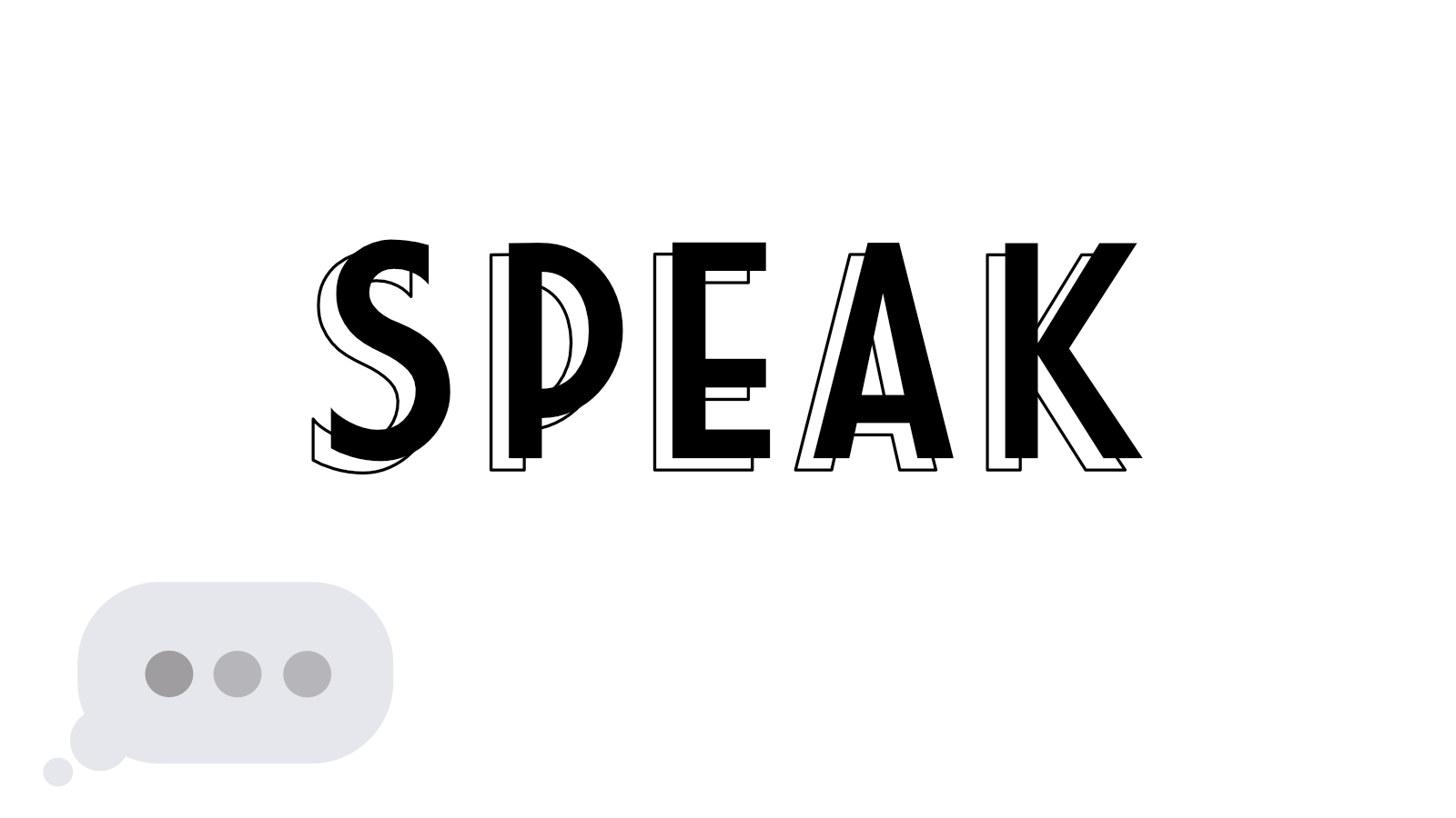 Speak
