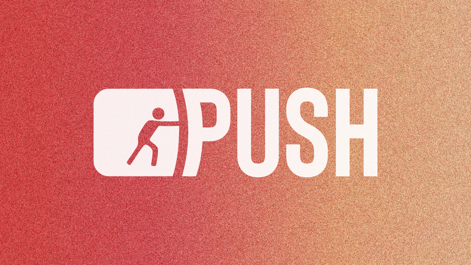 PUSH - week 1