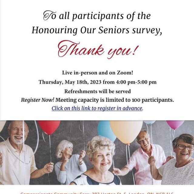 Thank you for participating in our Honouring Our Seniors Survey!
You're invited to our special event: Evening of Gratitude on May 18th 2023, 4:00 pm- 5:00 pm
Refreshments will be served 😀
https://conta.cc/3L8eQB0
https://conta.cc/3V5vrtW