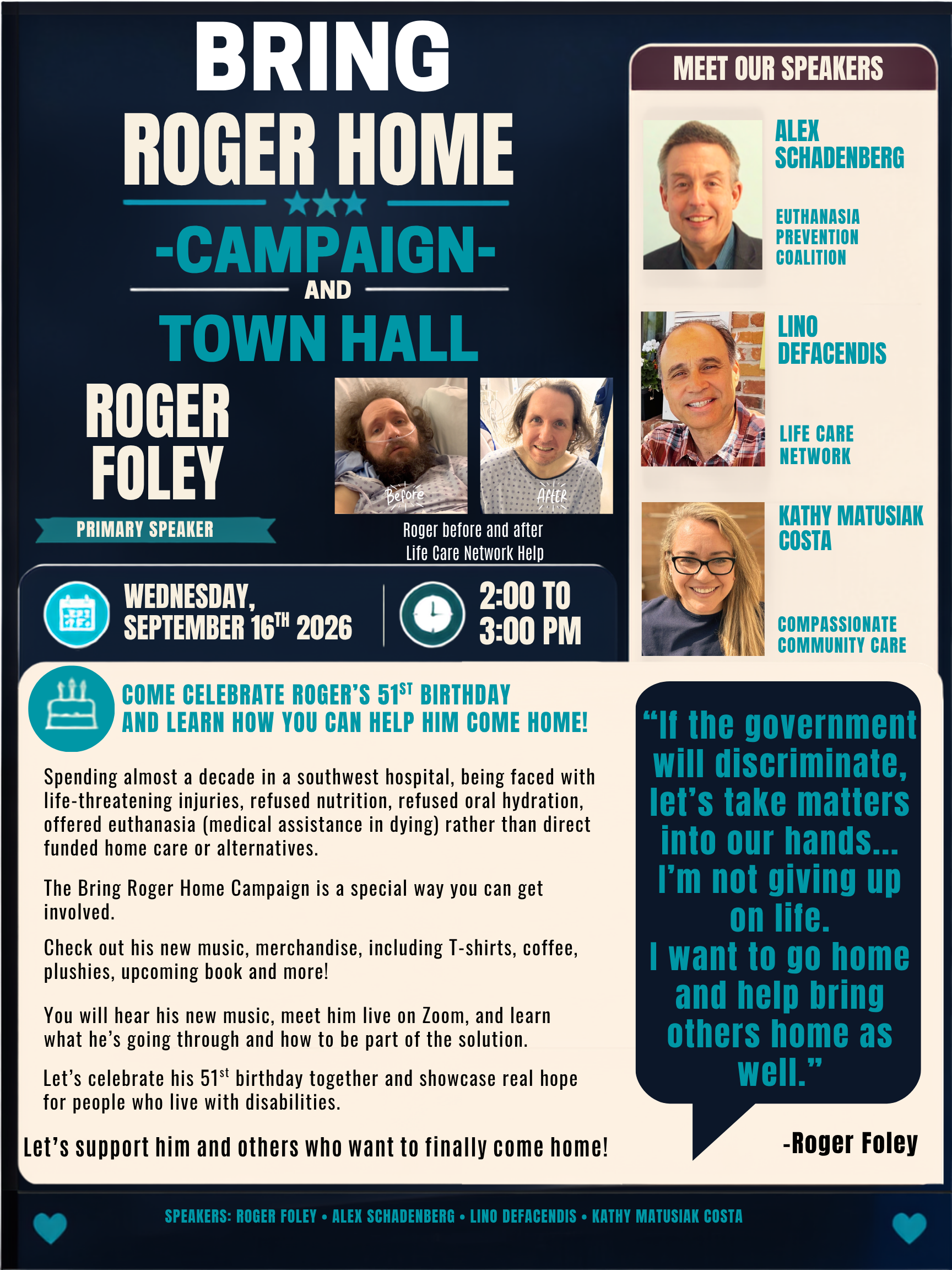 Bring Back Roger Home Campaign and Town Hall
