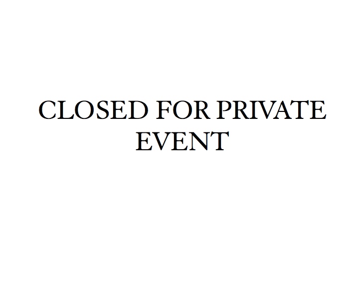 Closed for private event.jpeg