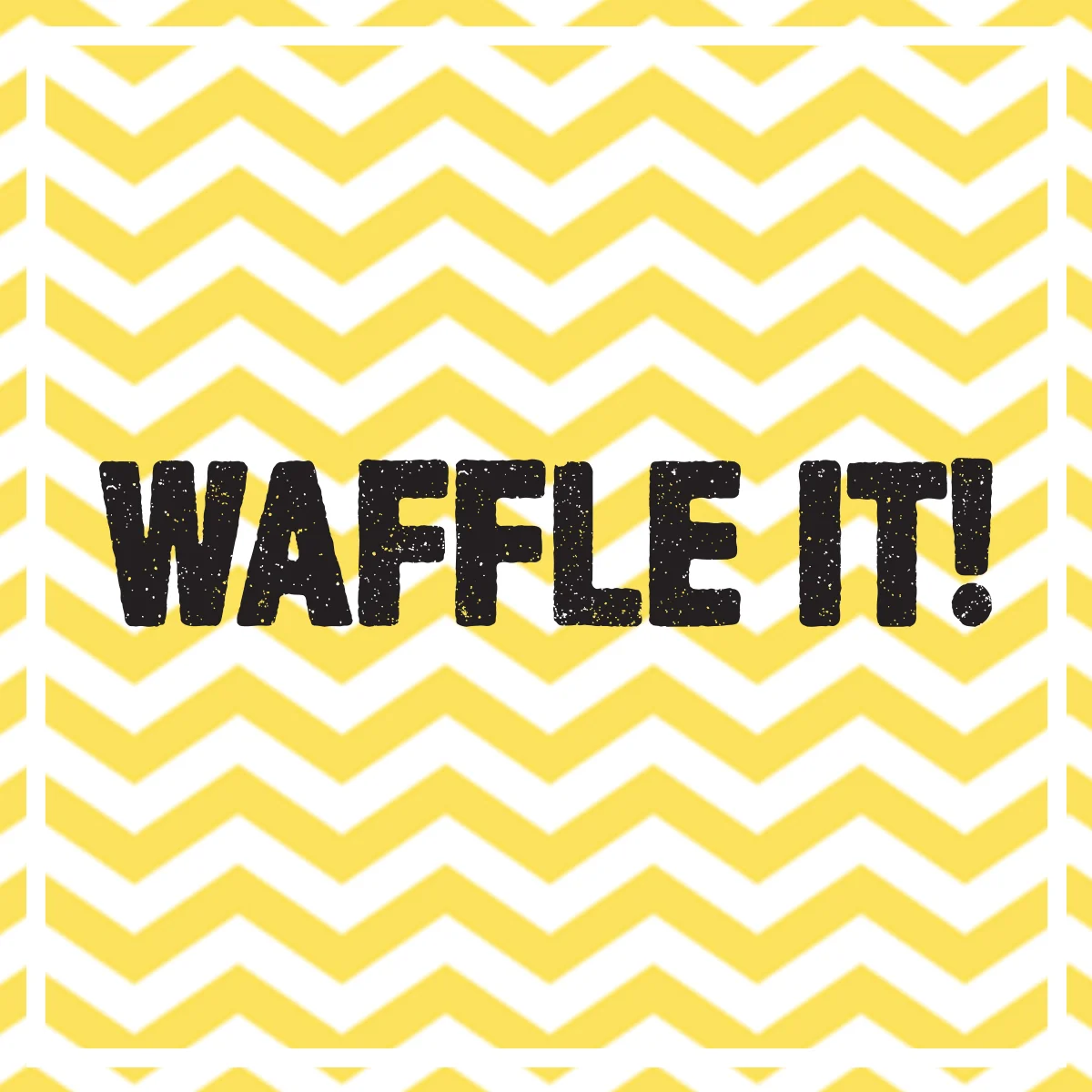 waffle it.jpg