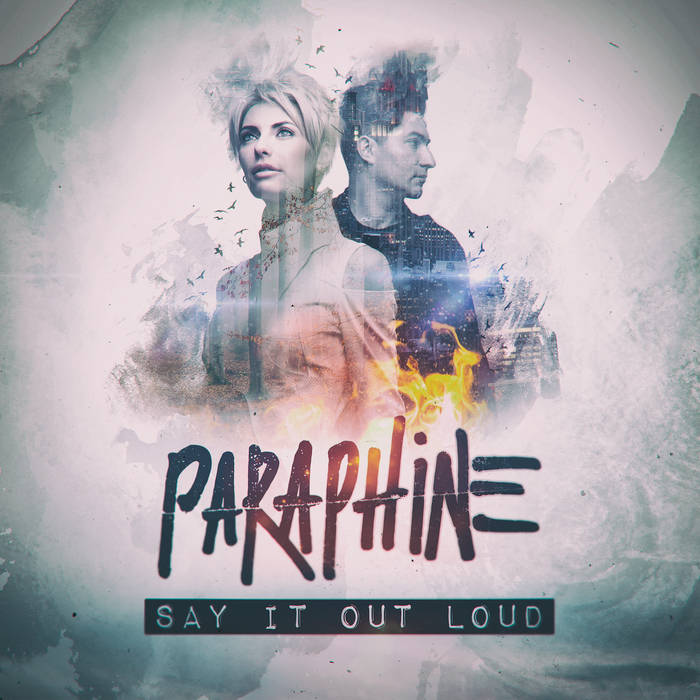 Paraphine 'Say It Out Loud' - Mixer