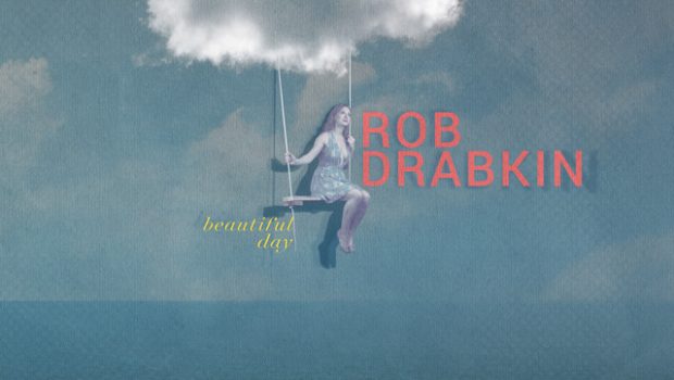 Rob Drabkin 'Beautiful Day' - Mixer