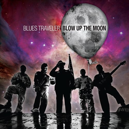 Blues Traveler - Blow Up The Moon - Assistant Mixer