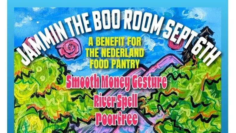 Jammin The Bou Room - A Benefit for The Nederland Food Pantry