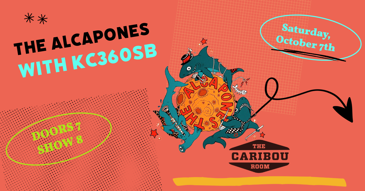 The Alcapones w/ KC360SB