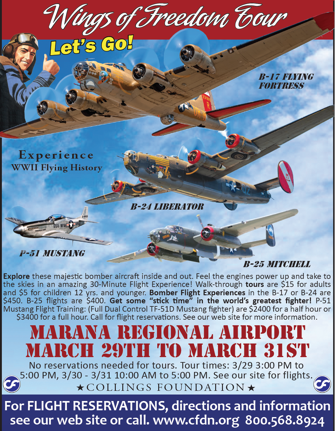 The Wings of Freedom Tour is coming to the Marana Regional Airport from March 29-March 31.