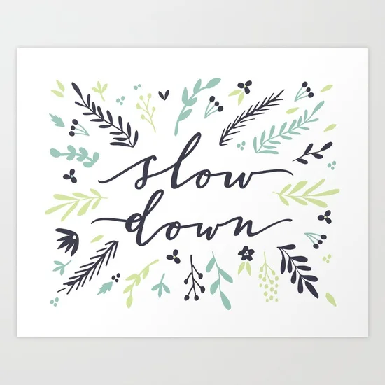 slow-down-modern-calligraphy-floral-art-print-prints.jpg