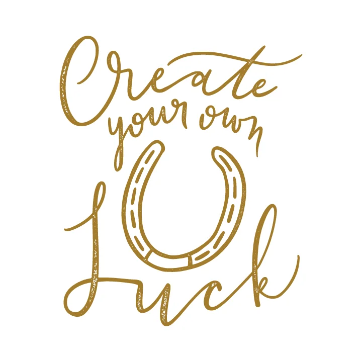 create-your-own-luck.jpg