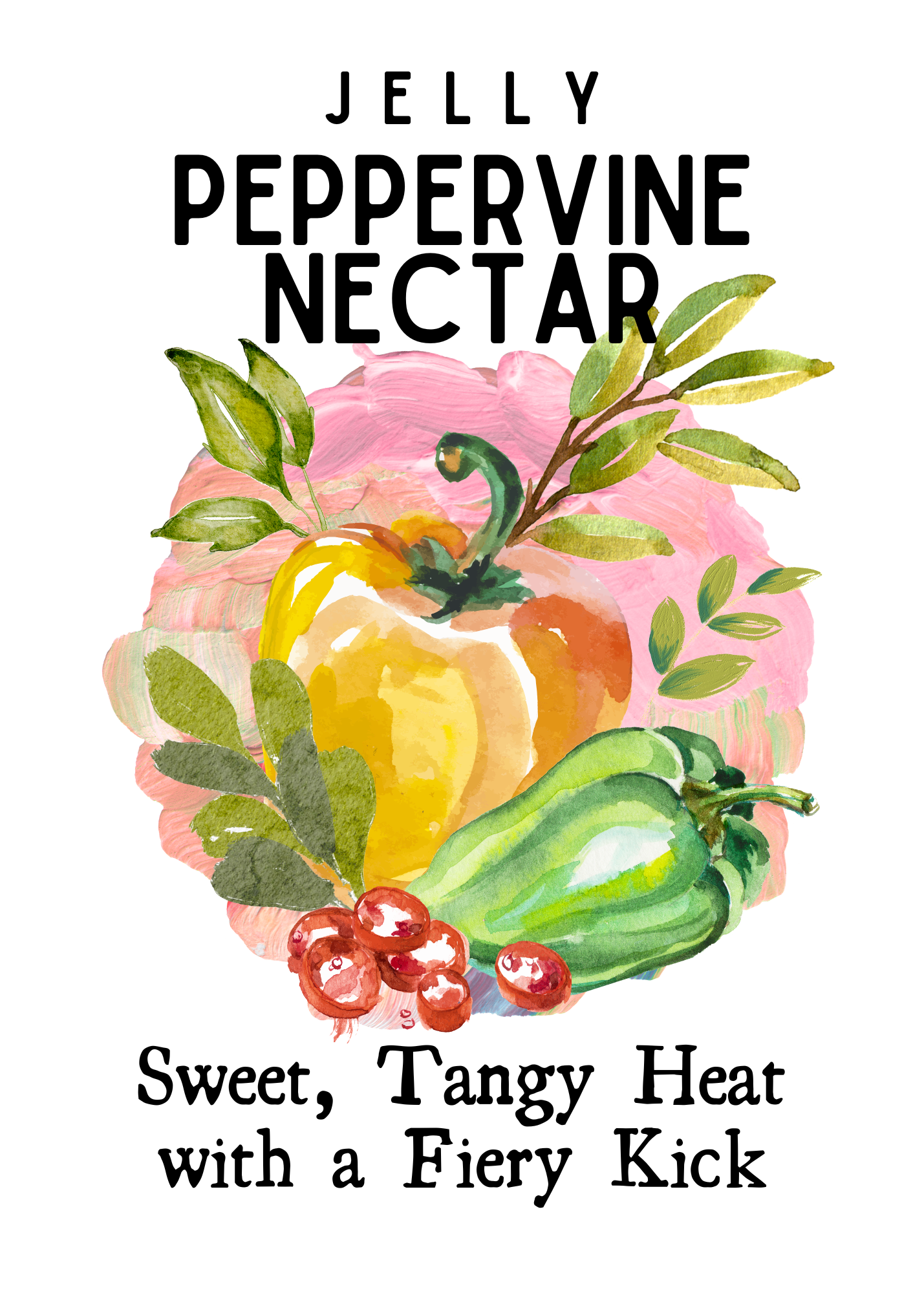 A pink cowboy boot filled with pink and red flowers and leaves. Overlapping text reads 'DRIZZLE PEPPERVINE NECTAR' at the top, and 'Sweet, Tangy Heat with a Fiery Kick' at the bottom.