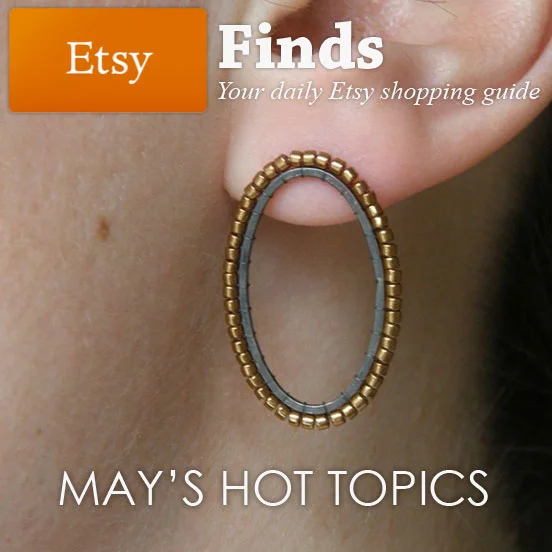 Etsy-May's-Hot-Topics.jpg