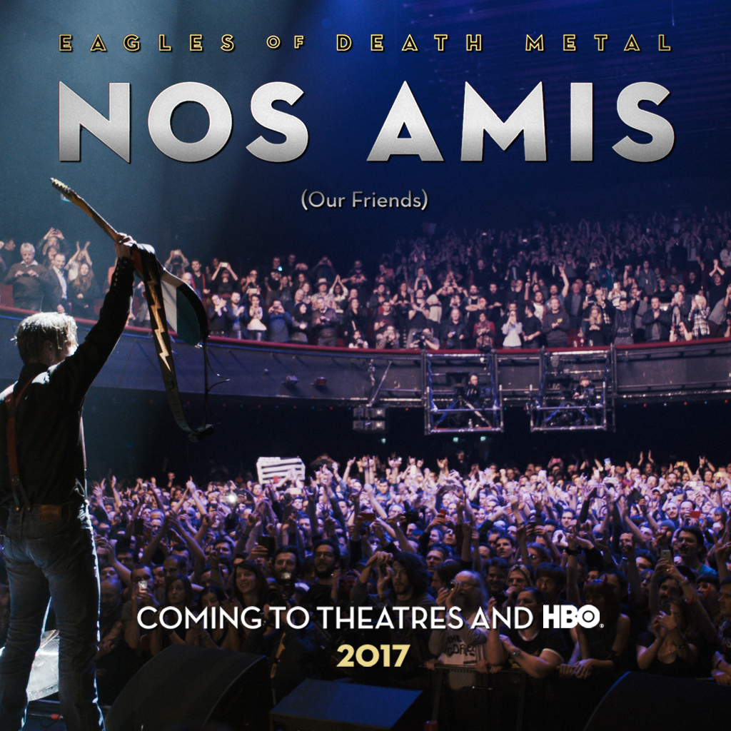 Eagles of Death Metal: Nos Amis