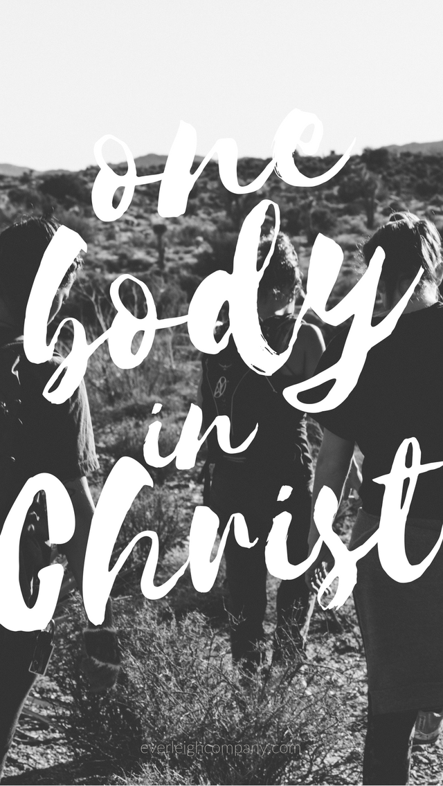 Christian Bible Verse iPhone Wallpaper One Body in Christ by Everleigh Company