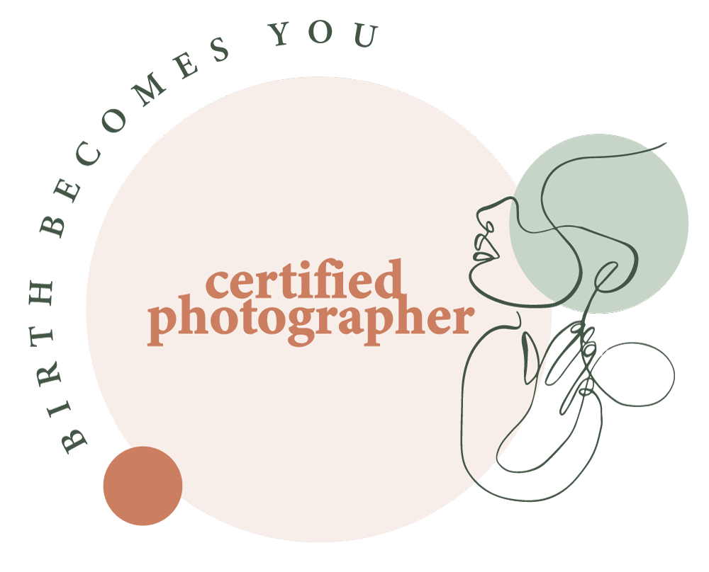 Birth Becomes you Certified Birth Photographer