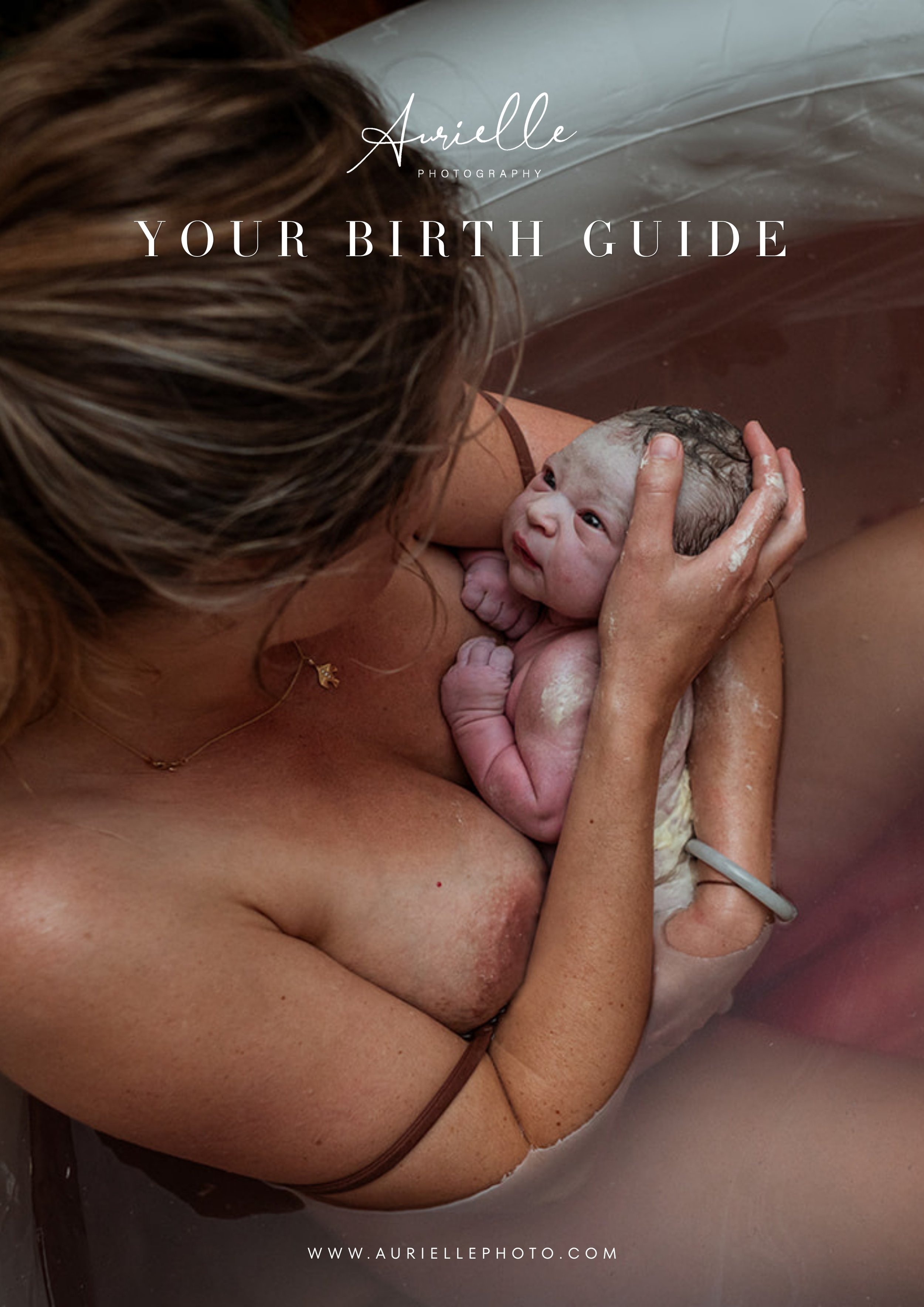 Cover of Aurielle Photography's Birth Guide featuring documentary birth photography.