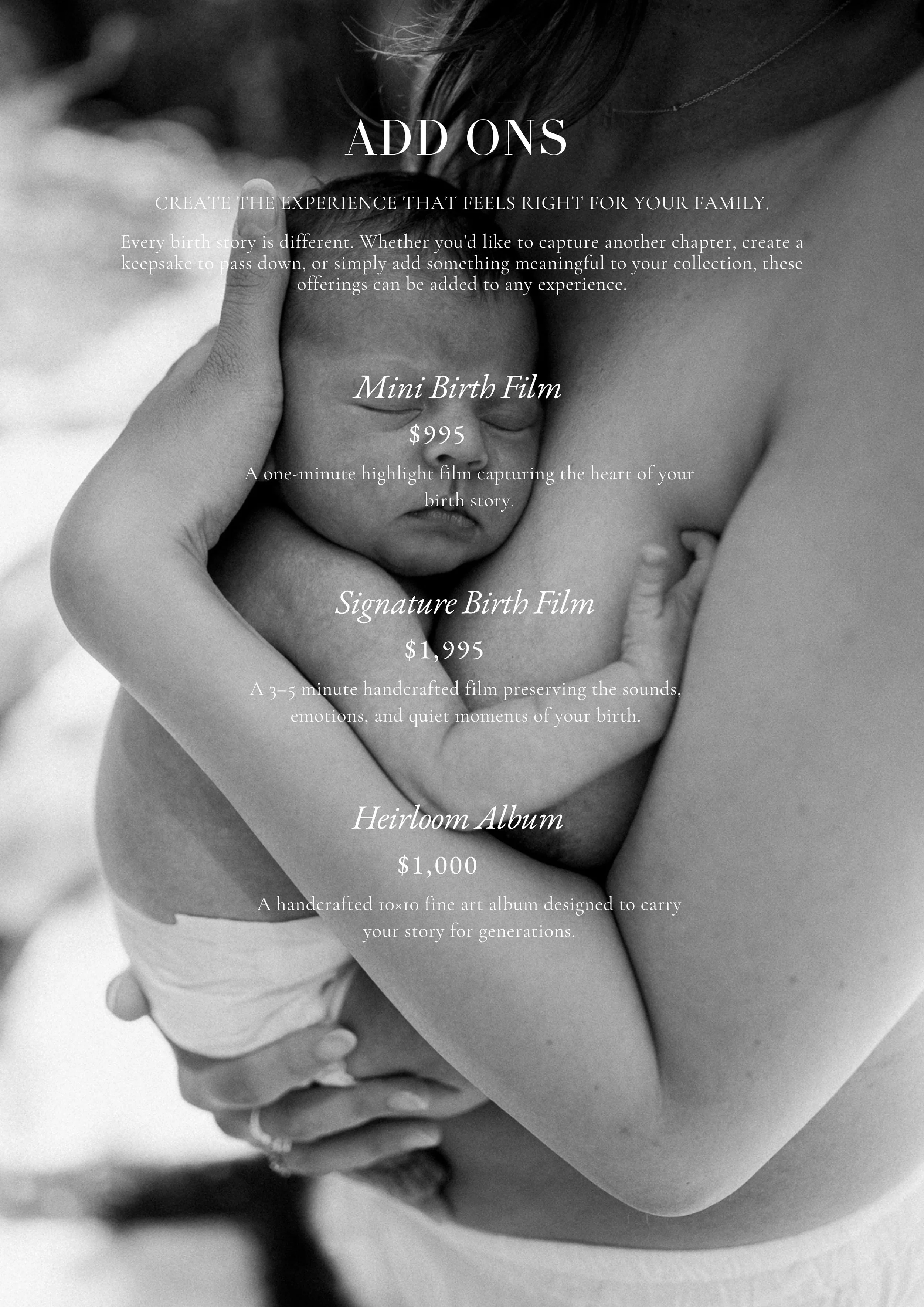 Available birth photography add-ons including heirloom albums and birth films.