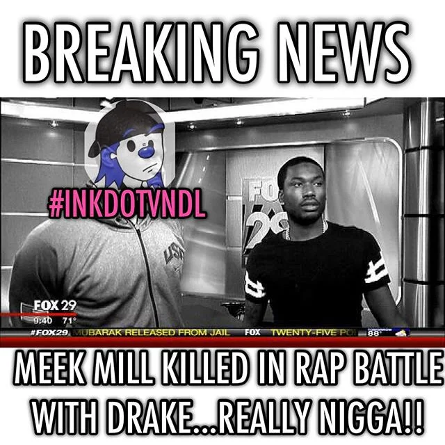 MEEK LIKE #meek #mill #like #aliyah #beef #roast #drake #drizzy #all #man #round #two #no #wins #all #loses #comeon #gotem #try #again #INKDOTVNDL#mediatakeout