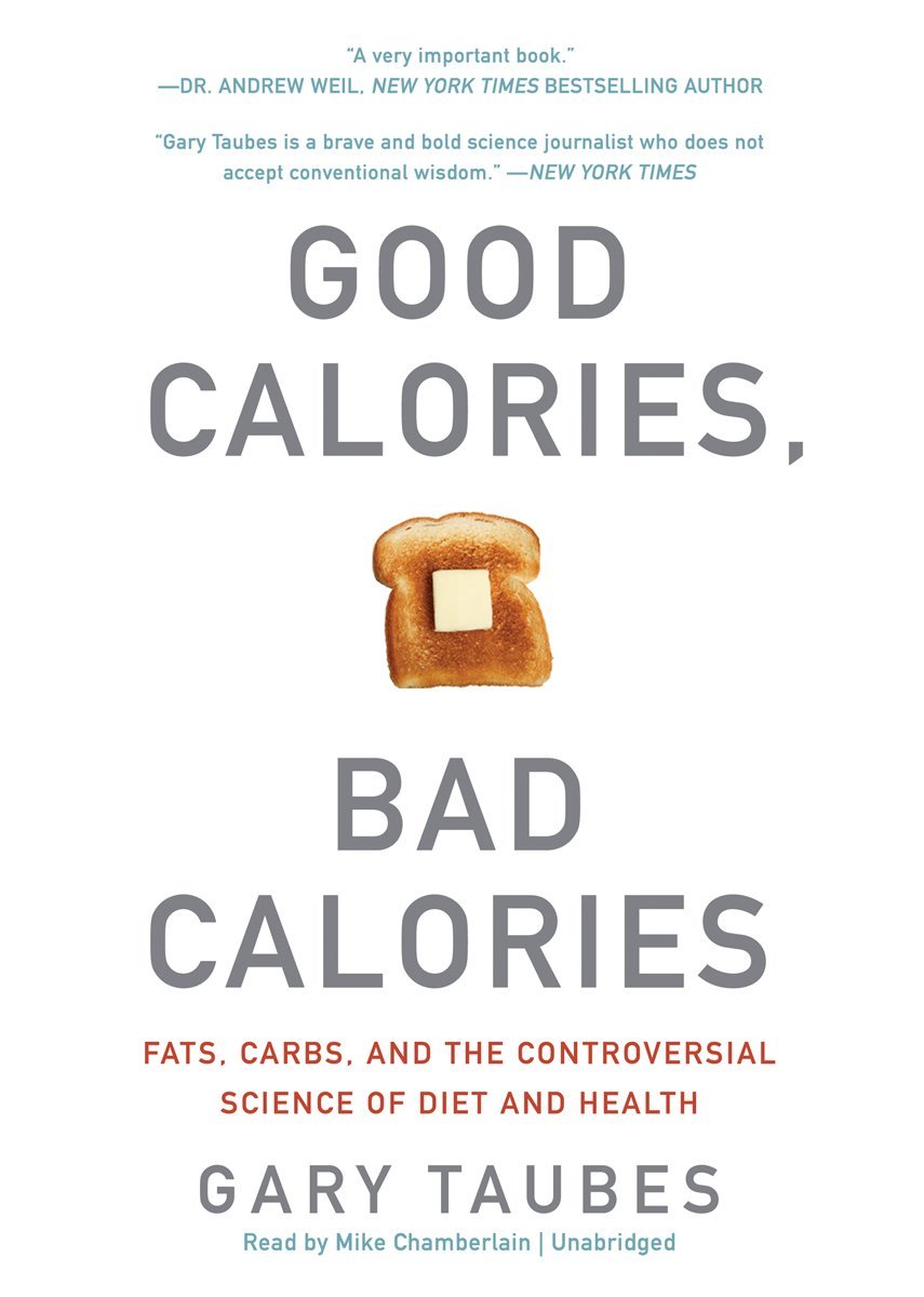 good-calories-bad-calories-gary-taubes-la-route-de-la-forme-nutrition.jpg