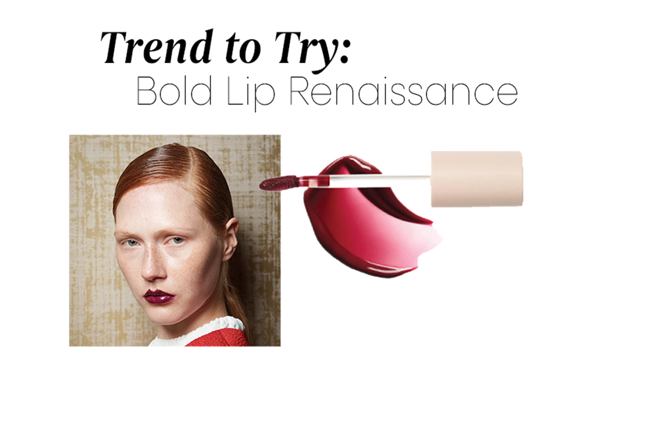 Trend to Try: The Bold Lip Renaissance  