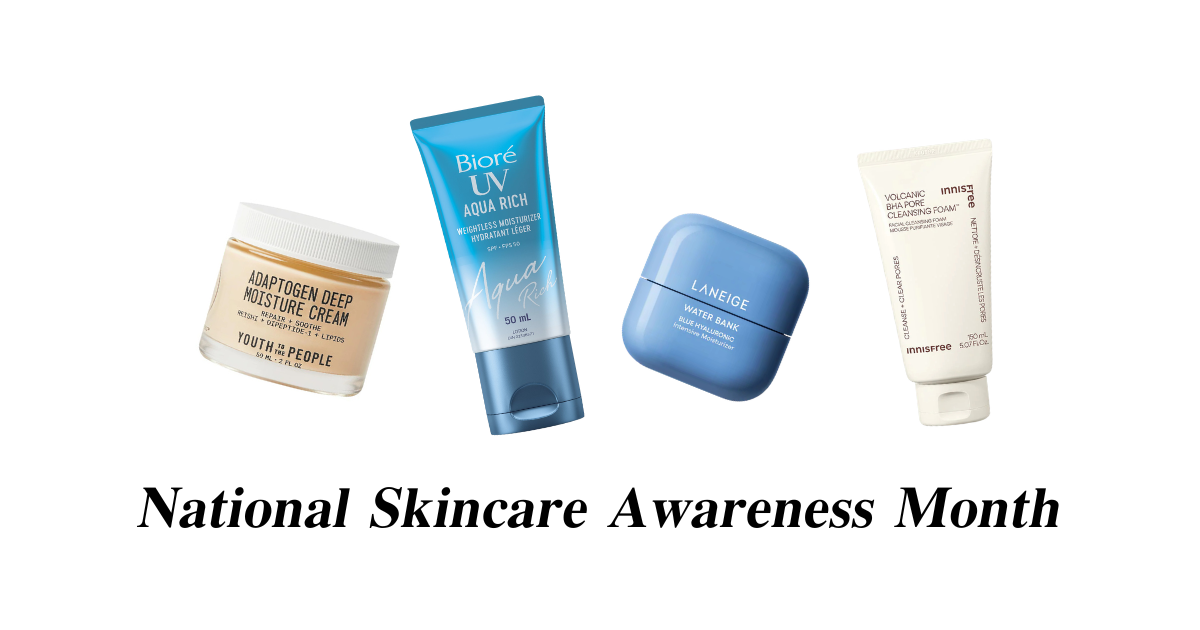 National Skincare Awareness Month