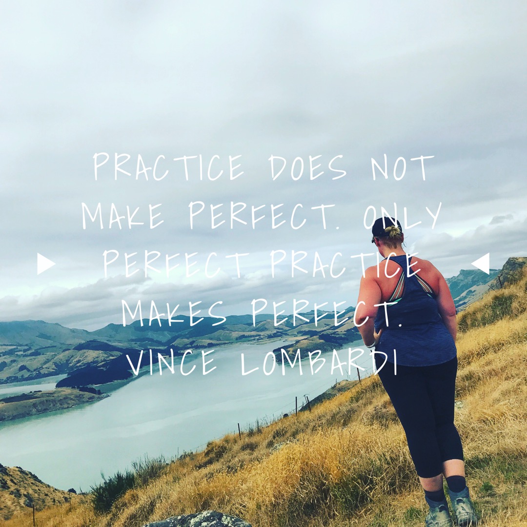 Practice does not make perfect. Only perfect practice makes perfect.Vince Lombardi.jpeg