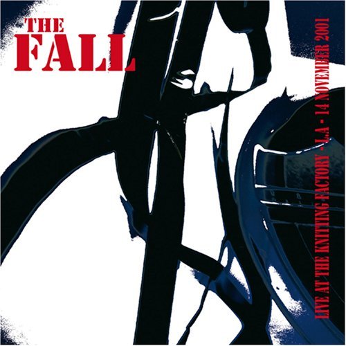 - The Fall -Live at The Knitting Factory Hollywood.jpg