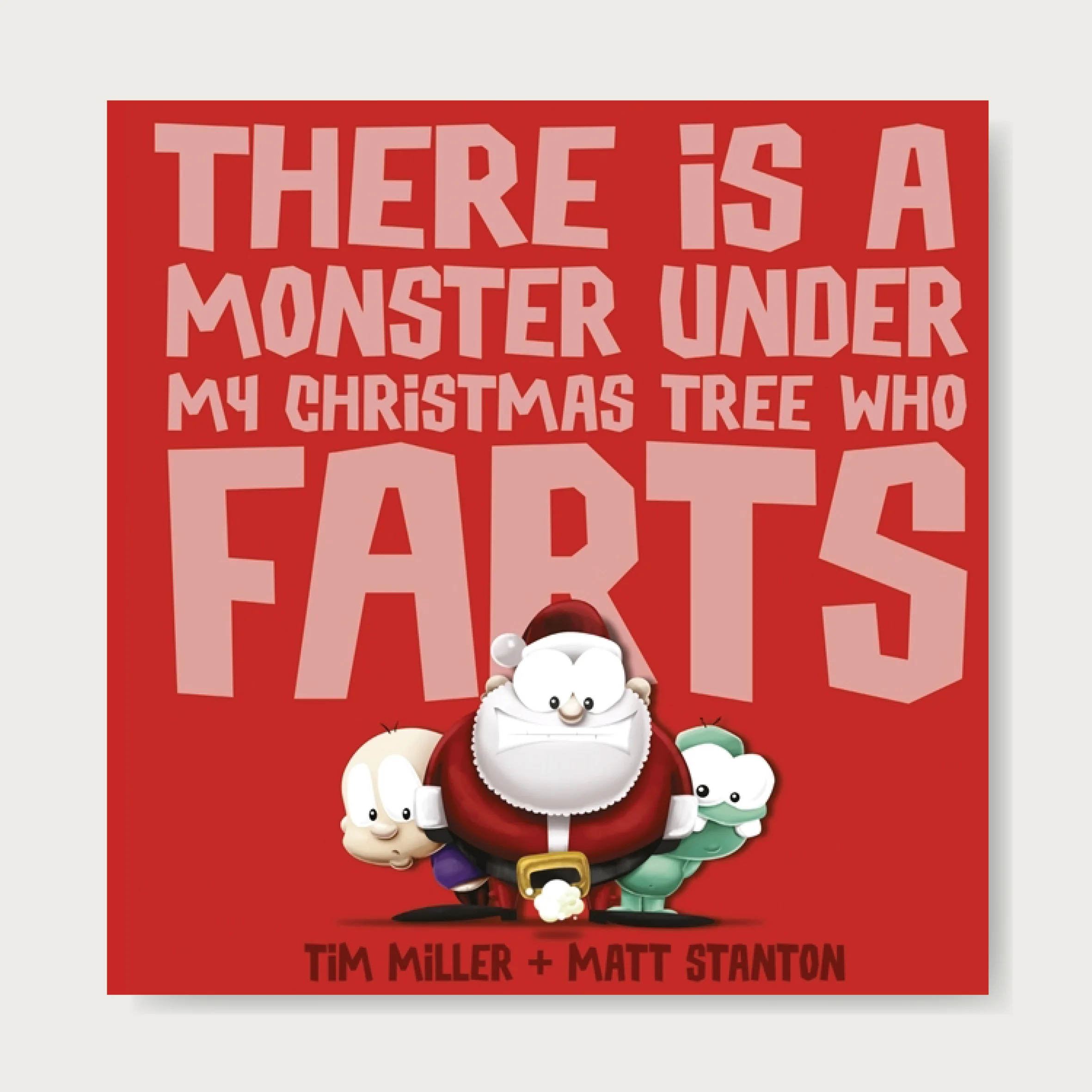 The sequel to the hilarious There is a Monster Under my Bed who Farts. How much trouble can one little monster cause at Christmas time? From the cheeky duo who brought you There is a Monster Under my Bed who Farts and The Pirate Who Had to Pee comes a book that is perfect for naughty boys this Christmas. The Fart Monster is back and he's tootier than ever! It's Christmas, and Fart Monster is up to his old stinky tricks ... Will the boy get the blame this time? Or will he be able to convince Santa to keep him off the naughty list? Ages: 2+