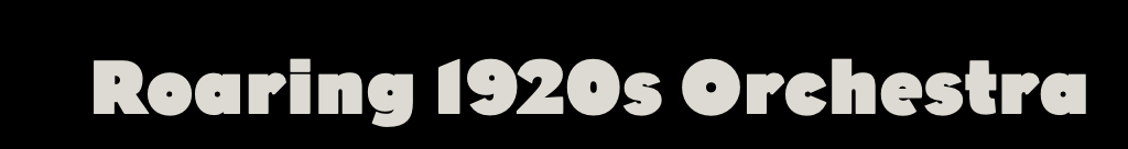 Greg Poppleton Roaring 20s Orchestra.png