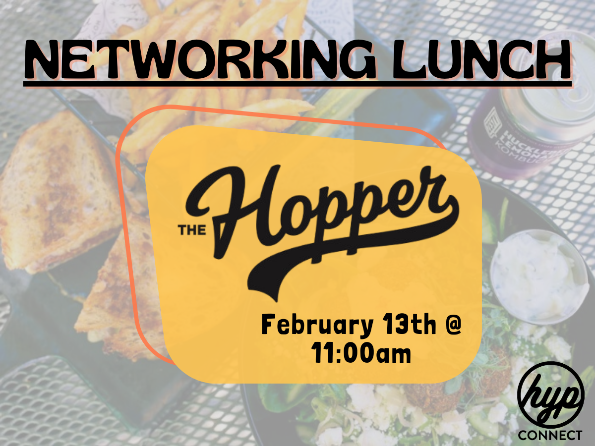 Networking Lunch at The Hopper
