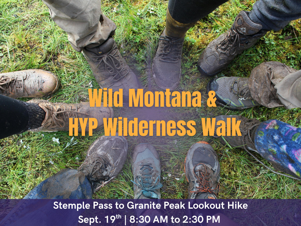 Wild Montana &amp; HYP Wilderness Walk