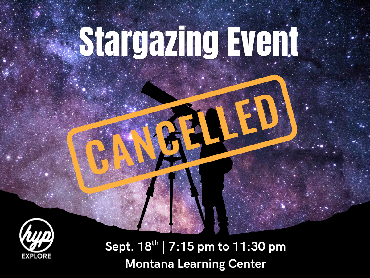 CANCELLED - HYP Stargazing Event