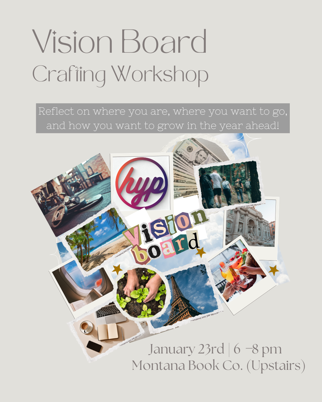Vision Board Crafting Workshop