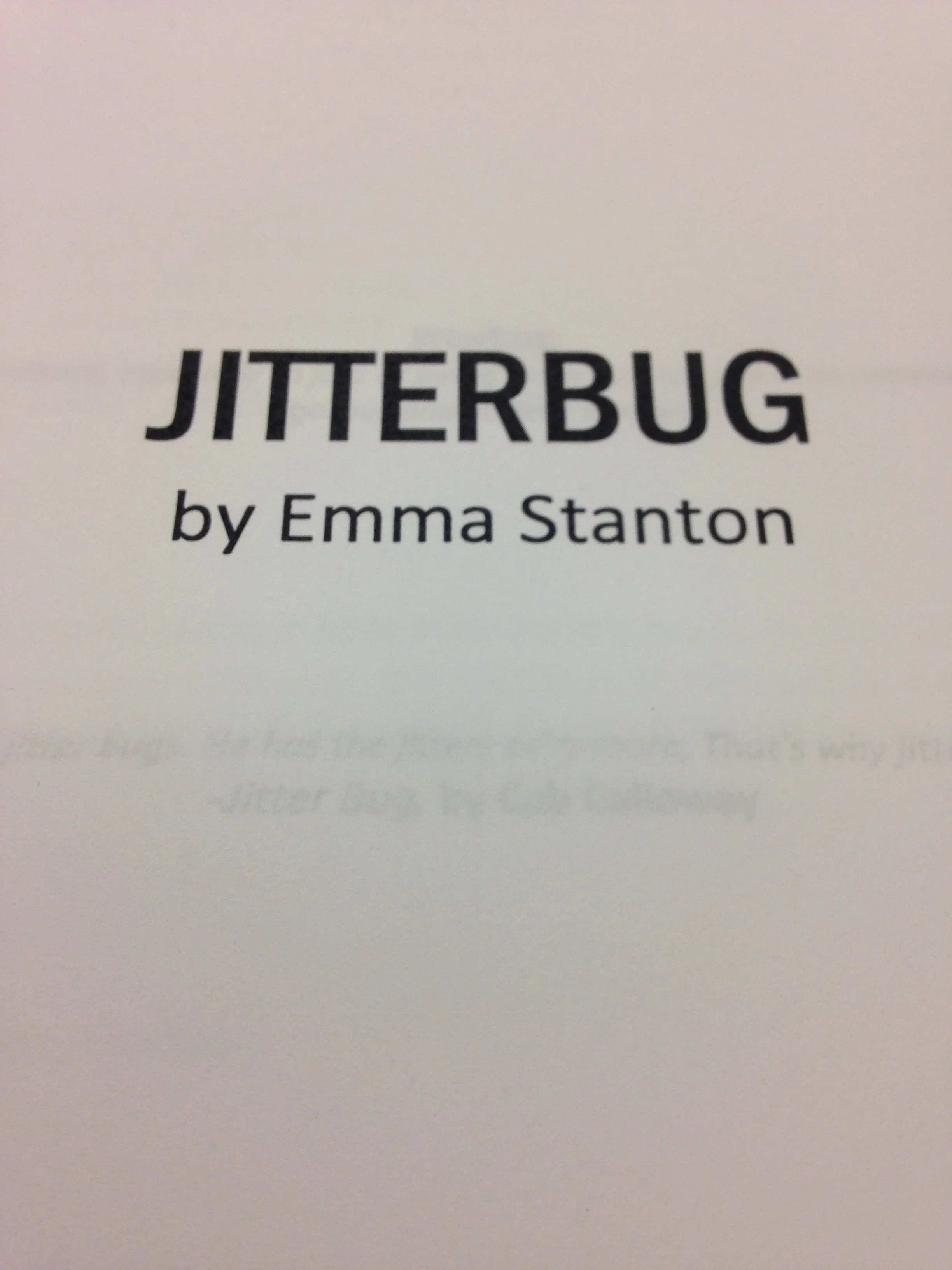 JITTERBUG written by Emma Stanton and directed by Marina McClure. November 4, 2015 @ 7:30 in Dixon Place.