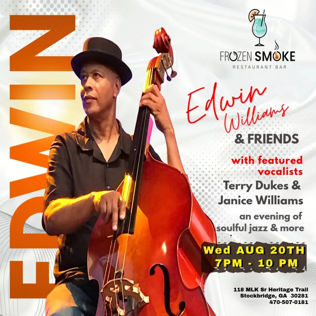 Edwin Williams & Friends @ Frozen Smoke Restaurant & Bar