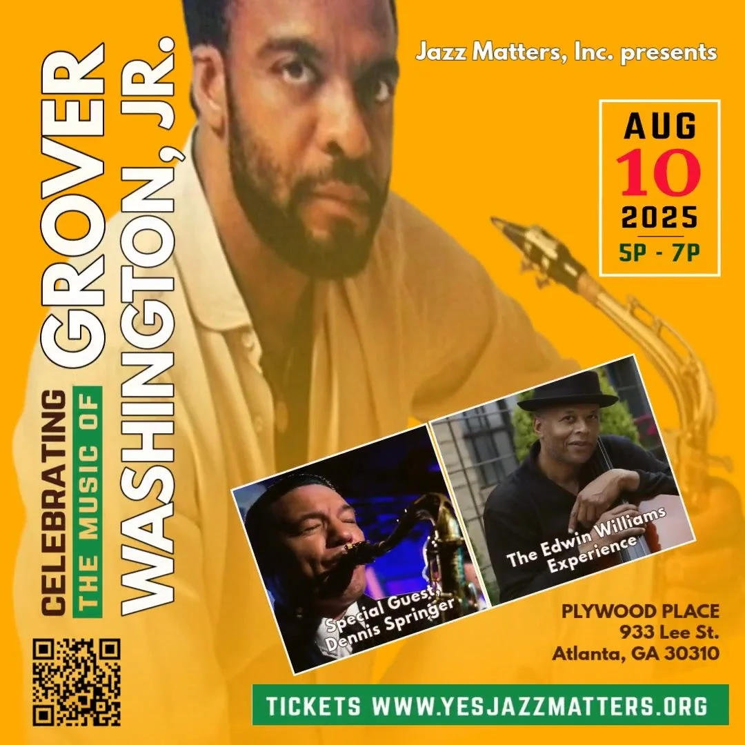 Celebrating the Music of Saxophonist, Grover Washington, Jr.