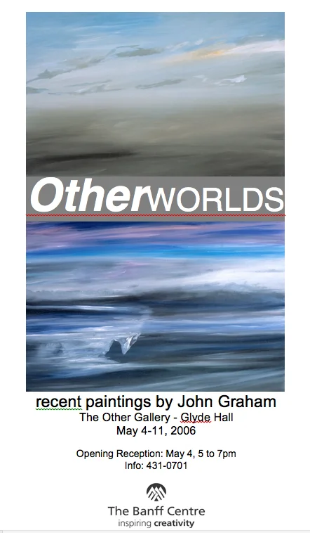 otherworlds, banff centre, canada, 2006